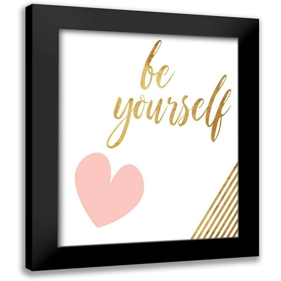Villa, Mlli 20x24 Black Modern Framed Museum Art Print Titled - Be Yourself Heart