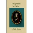 thumbnail image 1 of Village Girls - Nicola, (Paperback), 1 of 1
