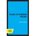 thumbnail image 1 of Village Life in Modern Thailand, (Hardcover), 1 of 1