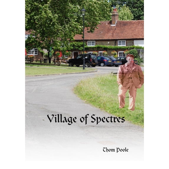 Village of Spectres, (Paperback)