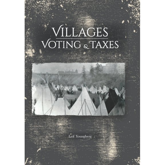 Villages Voting & Taxes, (Paperback)