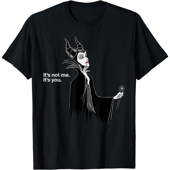 Villains Maleficent It's Not Me It's You DTG Print Unisex T-Shirt