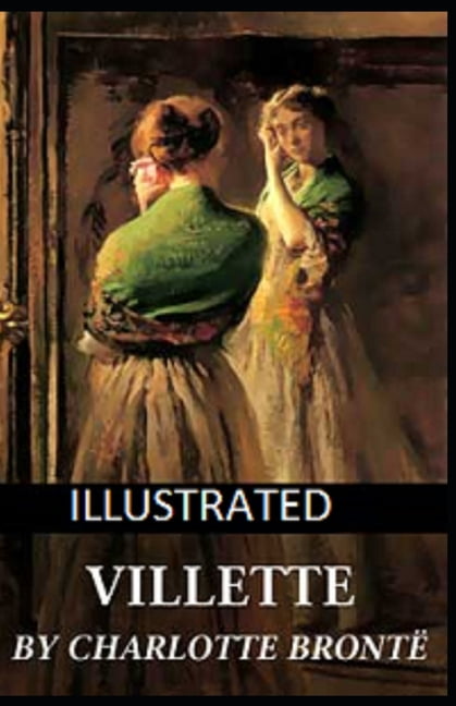Villette Illustrated (Paperback)