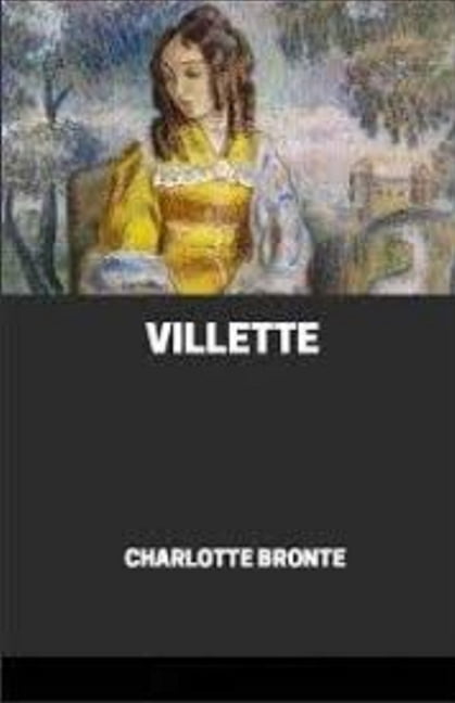 Villette Illustrated (Paperback)