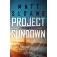 thumbnail image 1 of Vince Carver Project Sundown, Book 4, (Paperback), 1 of 1
