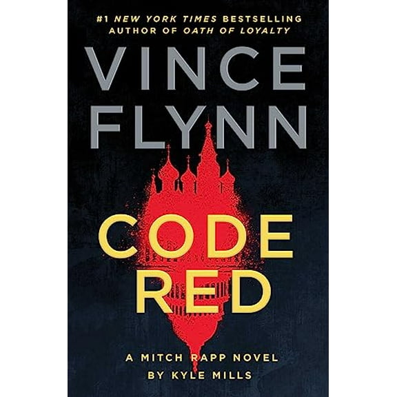 Pre-Owned Code Red: A Mitch Rapp Novel by Kyle Mills (Hardcover) 1982164999 9781982164997