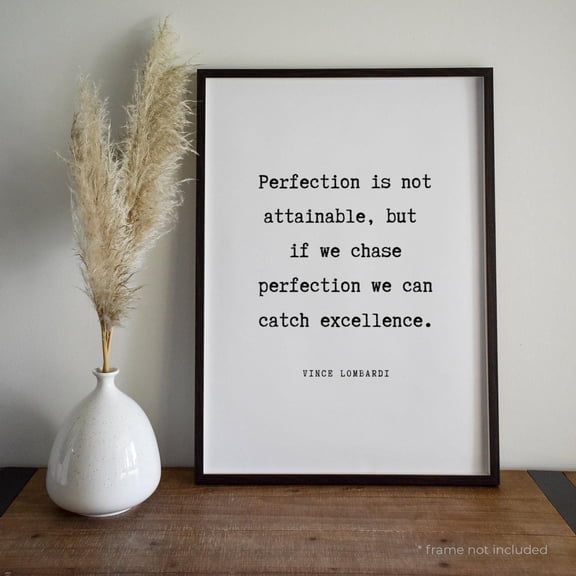 Vince Lombardi Perfection Quote Print Inspiratonal Quote Print Gift Typography Poster Quote Wall Art Home Decor Print In75