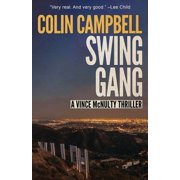 Vince McNulty Thriller Swing Gang, Book 4, Paperback
