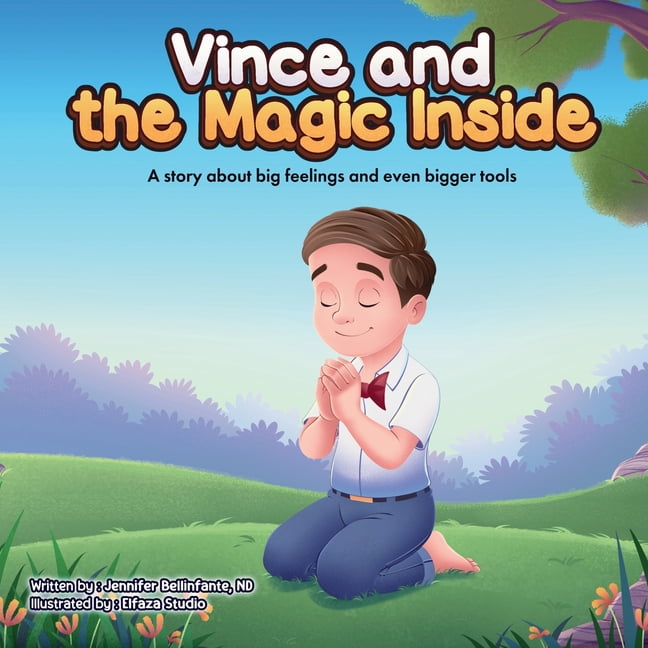Vince and the Magic Inside: A story about big feelings and even bigger tools, (Paperback)
