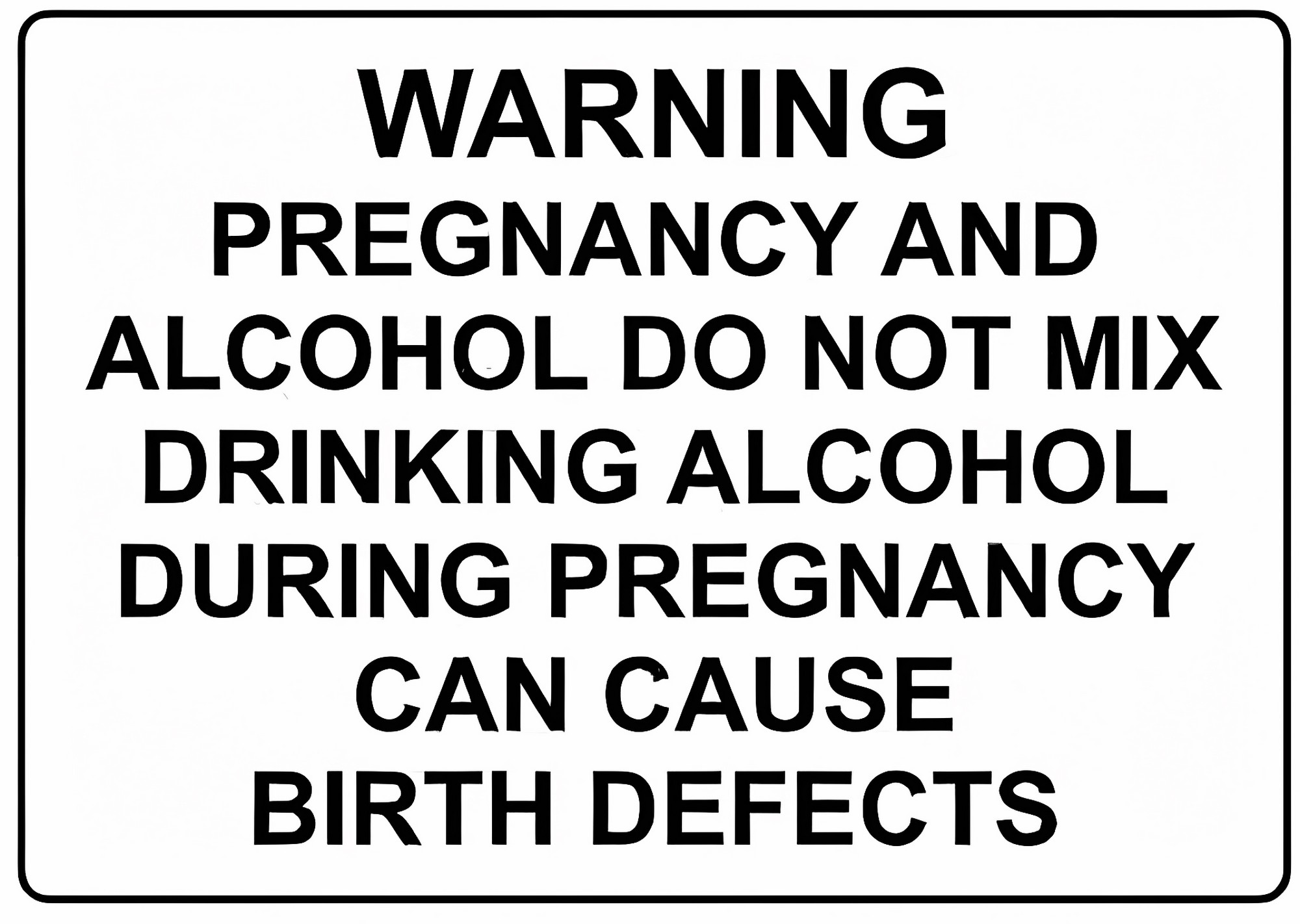 Vincenicy Metal Sign Pregnancy and Alcohol Do Not Mix - 8