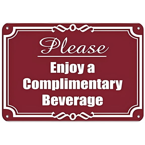 Vincenicy Please Enjoy A Complimentary Beverage Metal Sign - 12×8 Inches, Aluminum Tin, Home Business Hospitality Decor