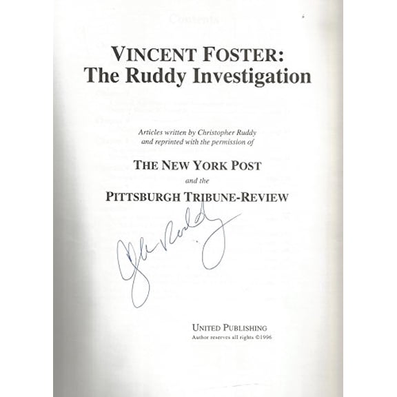 Pre-Owned Vincent Foster: The Ruddy Investigation (Paperback) 0965234207 9780965234207