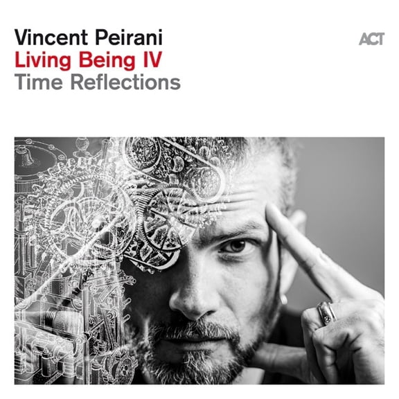 Vincent Peirani Living Being IV: Time Reflections (Vinyl Record) 12" Album