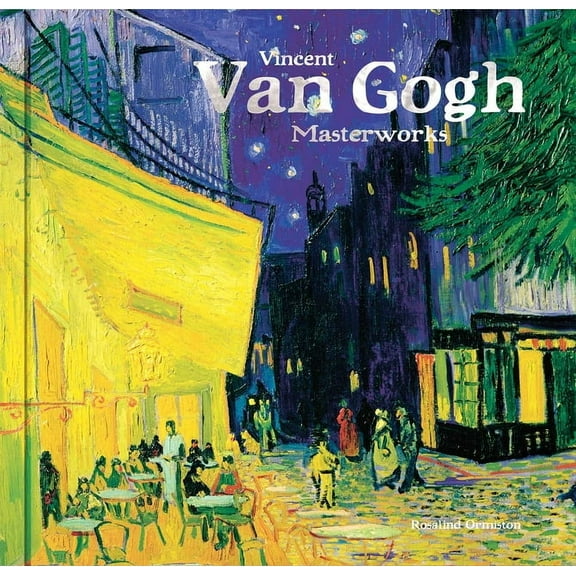 Masterworks Vincent Van Gogh, (Hardcover)