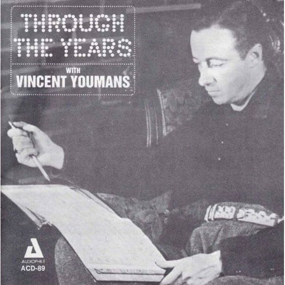 Vincent Youmans - Through the Years - Vocal Jazz - CD