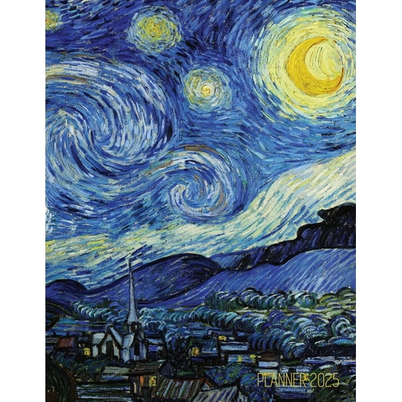 Vincent van Gogh Planner 2025: Starry Night Planner Organizer January-December (12 Months) Post-Impressionism Art, (Paperback)