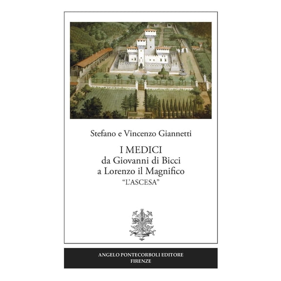 Vincenzo Giannetti,Stefano I Medici da Giovanni di Bicci a Lorenzo il Magnifico (Paperback)