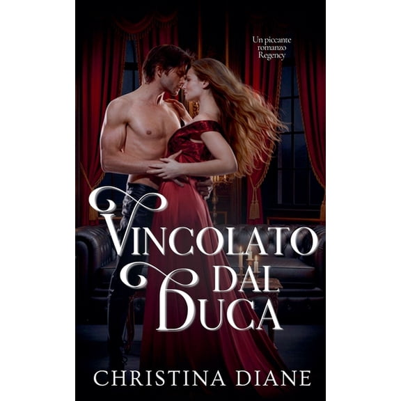 Vincolato dal Duca, (Paperback)