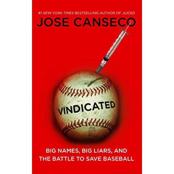 Pre-Owned Vindicated: Big Names, Big Liars, and the Battle to Save Baseball (Paperback) 1416593519 9781416593515