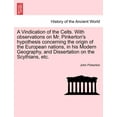 thumbnail image 1 of A Vindication of the Celts. with Observations on Mr. Pinkerton's Hypothesis Concerning the Origin of the European Nation, (Paperback), 1 of 1