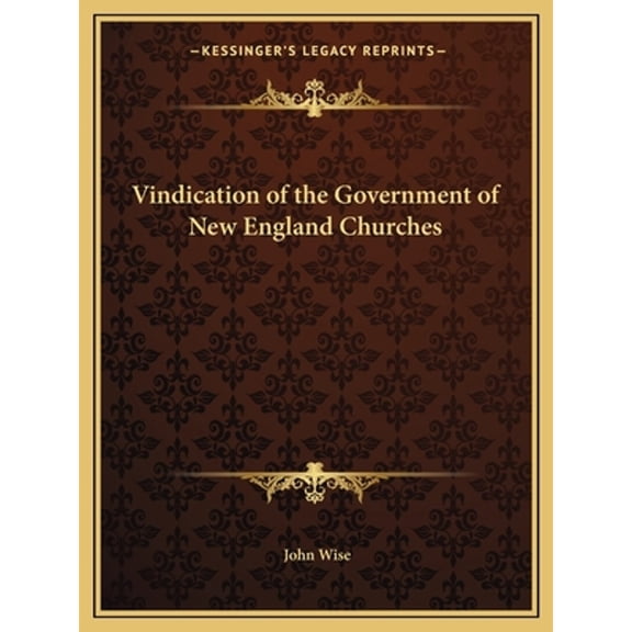 Vindication of the Government of New England Churches (Paperback)