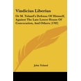 thumbnail image 1 of Vindicius Liberius : Or M. Toland's Defense Of Himself, Against The Late Lower House Of Convocation, And Others (1702) (Paperback), 1 of 1