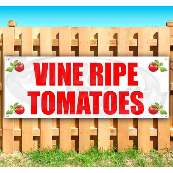 Vine Ripe Tomatoes 13 oz Vinyl Banner With Metal Grommets