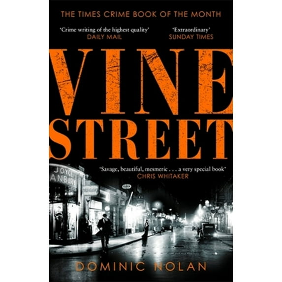 Pre-Owned Vine Street: SUNDAY TIMES Best Crime Books of the Year pick (Paperback) by Dominic Nolan