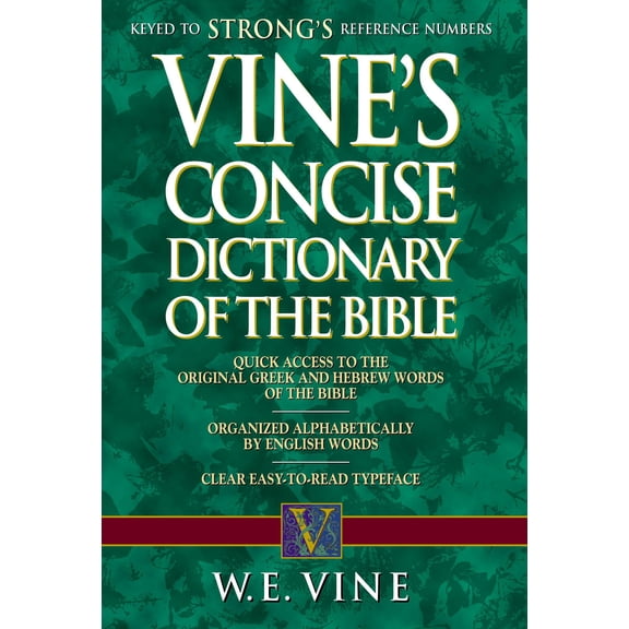 Vine's Concise Dictionary of Old and New Testament Words (Paperback)