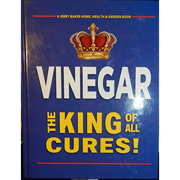 Pre-Owned Vinegar The King of All Cures! Jerry Baker Book Paperback