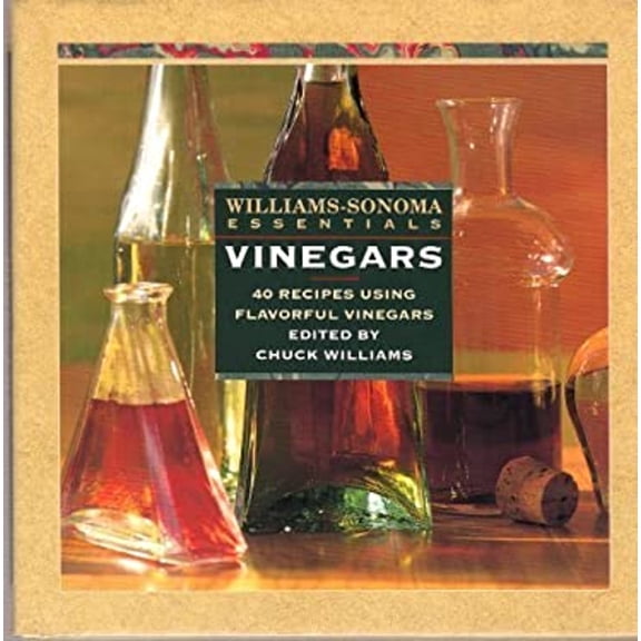 Pre-Owned Vinegars (Williams-Sonoma Essentials) (Hardcover) 1875137203 9781875137206