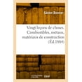 thumbnail image 1 of Vingt leÃ§ons de choses. Combustibles, mÃ©taux, matÃ©riaux de construction, (Paperback), 1 of 1