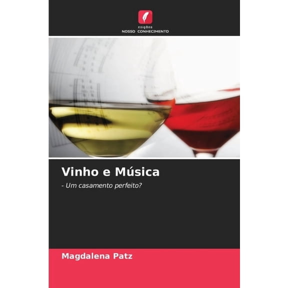 Vinho e Msica, (Paperback)