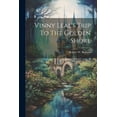thumbnail image 1 of Vinny Leal's Trip To The Golden Shore, (Paperback), 1 of 1