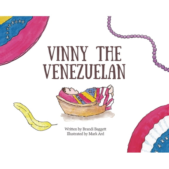 Vinny the Venezuelan, (Hardcover)
