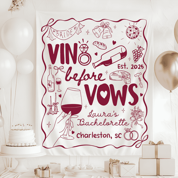Vino Before Vows Bachelorette Party Tapestry, Winery Wine Bach Party Banner, Bridal Shower Party Decor, Bachelorette Party Backdrop
