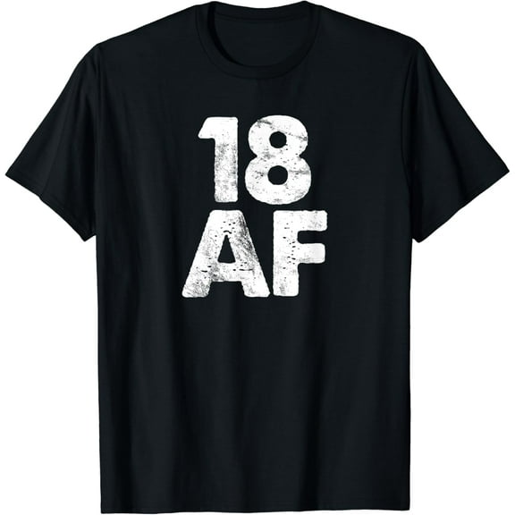 Vintage 18 AF Funny 18th Birthday T-Shirt