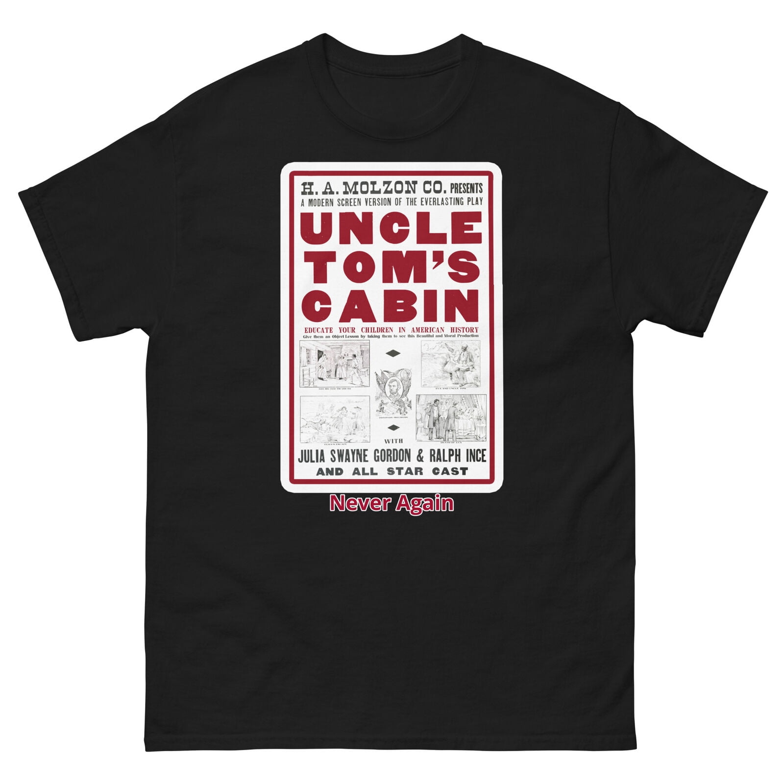 Vintage 1910 Uncle Tom's Cabin Movie Advertisement Poster TShirt Never
