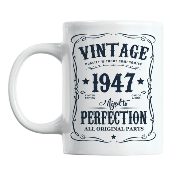 Vintage 1947 All Original Parts, Birth Year Coffee & Tea Mug (11oz)