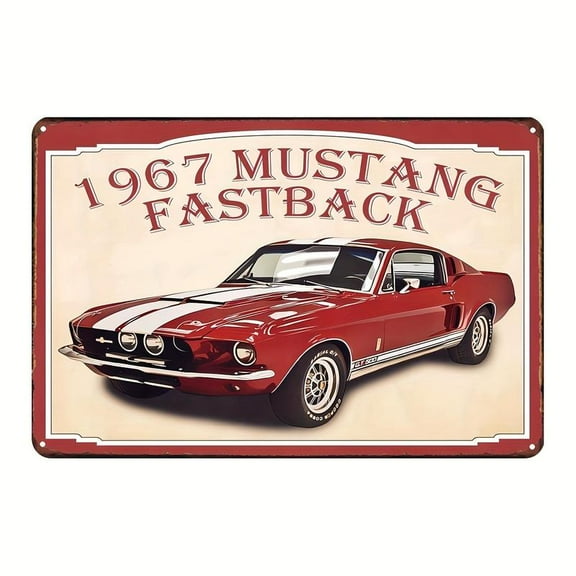 Vintage 1967 Mustang Fastback Metal Tin Sign - Durable Weather-Resistant Iron Wall Art Decor for Man Cave, Bar, Garage - Classic Car Collector's Decorative Poster, 8"x12" Size, Retro-Style, Easy to H