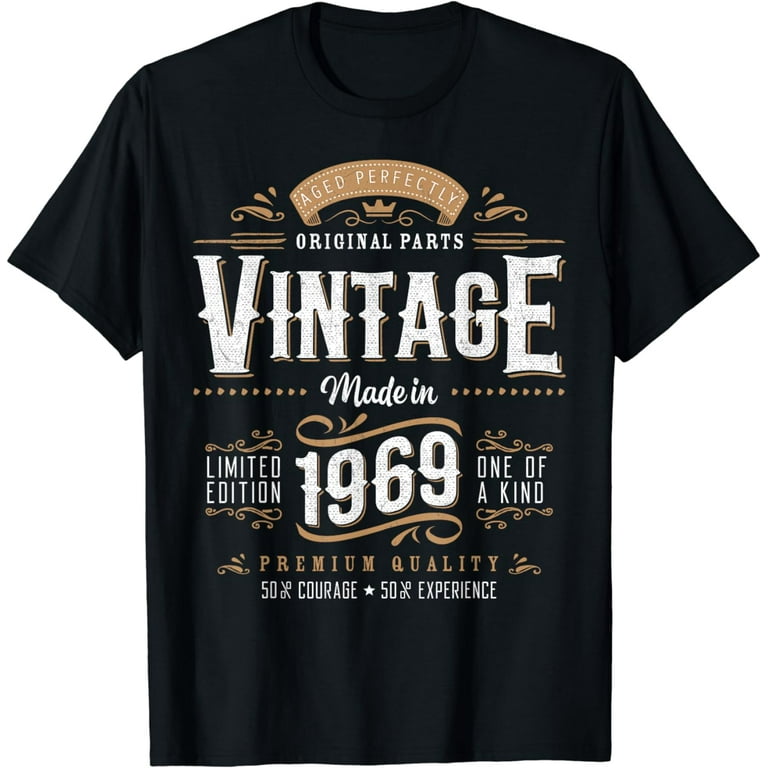 Vintage 1969 Made In 1969 50th Birthday Gift For Men Women T-Shirt Vintage 1969 Made In 1969 50th Birthday Gift For Men Women T-Shirt