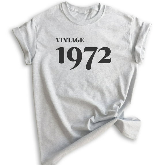 Vintage 1972 Shirt, Unisex Women's Men's Shirt, 50th Birthday Shirt, Fiftieth Birthday Shirt, B-day Shirt, Heather Ash, Medium