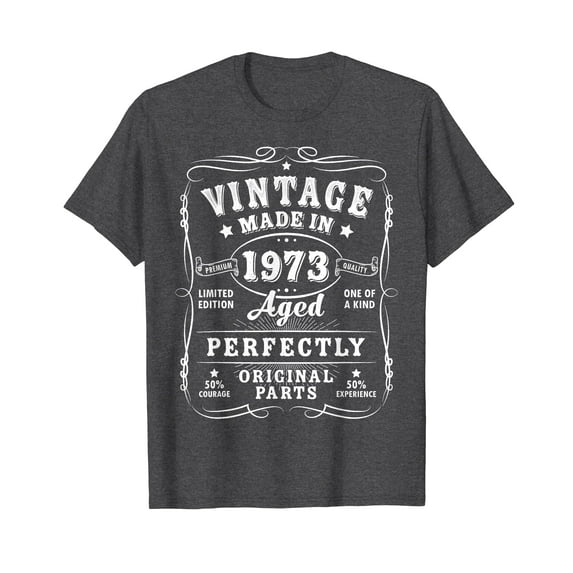 Vintage 1973 Birthday Decorations Men Women Funny 1973 T-Shirt Vintage Made In 1973 Shirts Graphic Tee