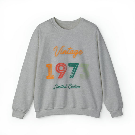 Vintage 1973 Limited Edition Sweatshirt Crewneck 50 years old 50th Birthday