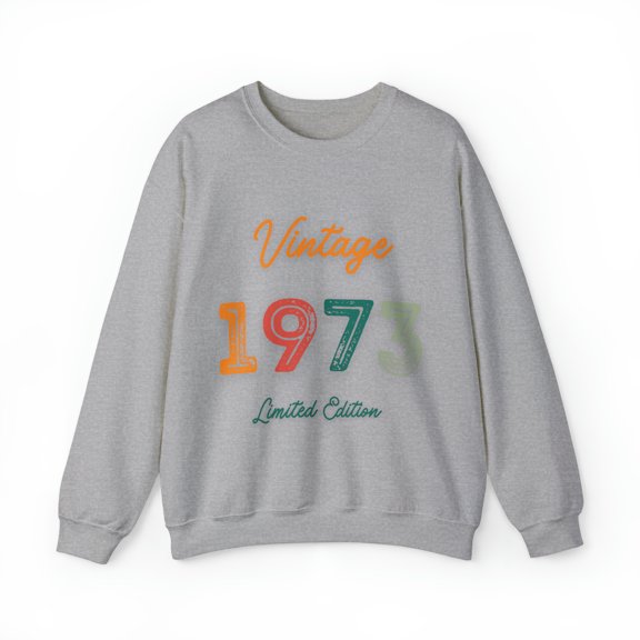 Vintage 1973 Limited Edition Sweatshirt Crewneck 50 years old 50th Birthday