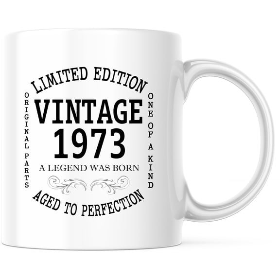 Vintage 1973 Mug - Limited Edition, A Legend Was Born, Original Parts, One of a Kind, Aged to Perfection | Birthday Coffee Mug Gift Idea - 11 Ounce Novelty Coffee Cup - WMUG0124