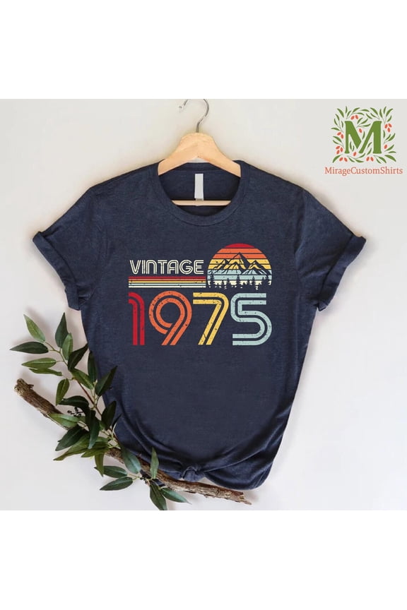 Vintage 1975 Tshirt, Retro 1975 T Shirt, 50Th Birthday Shirt, 50Th Birthday Women Men, Fifty Birthday Shirt, Born In 1975 Tee, Full Size S-5XL
