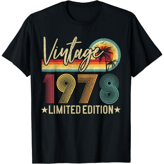 Vintage 1978 46th Birthday Gift 46 Years Old Limited Edition T-Shirt