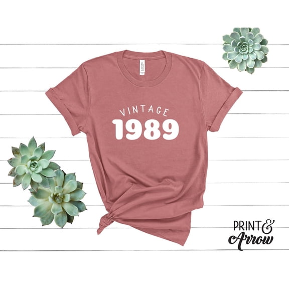 Vintage 1989 Shirt, Birthday Shirt, Made In the 80s -- Over 20 Shirt Colors Available! TSHIRT All Size S-5XL