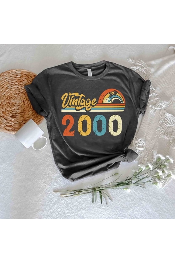 Vintage 2000 Shirt, 2000 Birthday , 25 Birthday Men-Women, Classic 2000 Birthday Tee, Birthday Party Shirt Women And Men, Full Size S-5XL